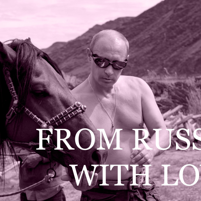 Power Putin: From Russia With Love Power Putin: From Russia With Love